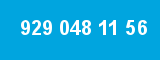 929 048 11 56 929 048 11 56